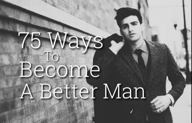 làm thế nào để trở thành một người đàn ông tốt hơn