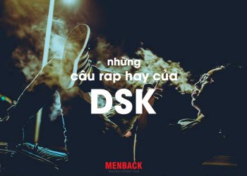 câu rap hay của DSK