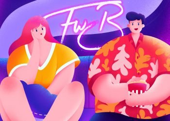 Friends With Benefits (FWB)