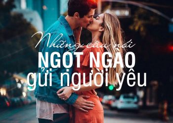 Những câu nói ngọt ngào dành cho người yêu