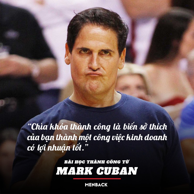 Bài học thành công của Mark Cuban.