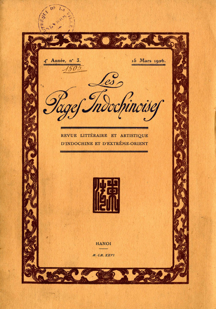 Bìa “Les Pages Indochinoises”, tạp chí văn học và nghệ thuật Đông Dương và Viễn Đông. (Ảnh Sơn Ca sưu tầm từ dữ liệu thư viện Jean Jaurès thành phố Nevers).