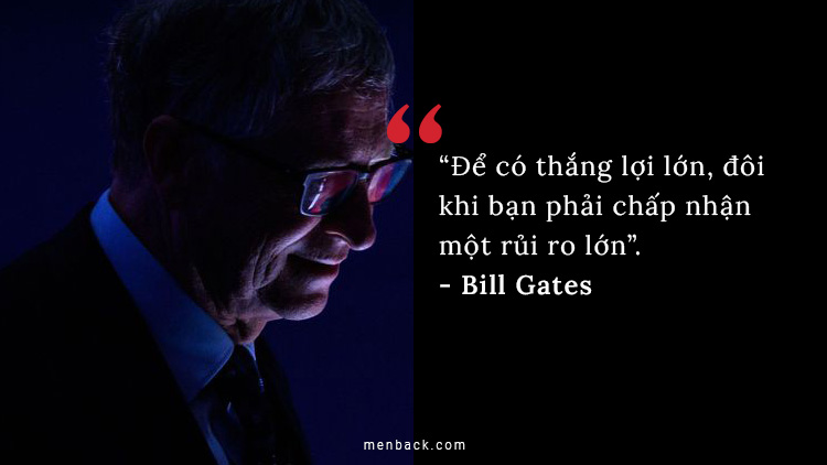 Câu nói hay của Bill Gates về cuộc sống
