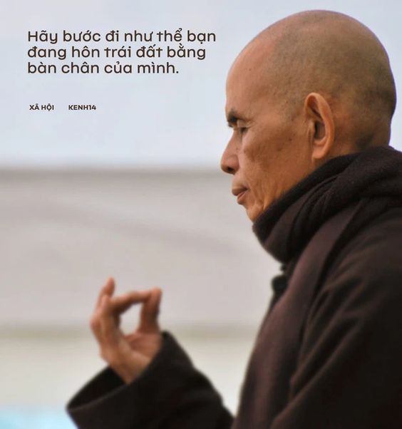 Những câu nói hay của Thiền sư Thích Nhất Hạnh